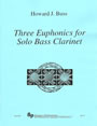 THREE Euphonics for solo bass clarinet